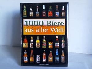 Bild des Verkufers fr 1000 Biere aus aller Welt zum Verkauf von Celler Versandantiquariat