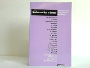 Seller image for Sterben und Tod in Europa. Wahrnehmungen, Deutungsmuster, Wandlungen for sale by Celler Versandantiquariat