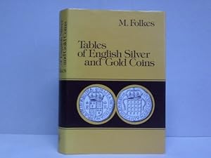 Bild des Verkufers fr Tables of English Silver and Gold Coins zum Verkauf von Celler Versandantiquariat