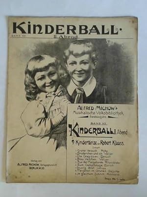 Seller image for Kinderball, II. Abend, Band 55: 9 Kindertnze von Robert Klaass for sale by Celler Versandantiquariat