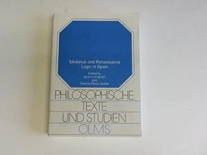 Imagen del vendedor de Medieval and renaissance logic in Spain. Acts of the 12th European Symposium on Medieval Logic and Semantics, held at the University of Navarre (Pamplona, 26 - 30 May 1997) a la venta por Celler Versandantiquariat