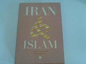 Bild des Verkufers fr Iran and Islam zum Verkauf von Celler Versandantiquariat