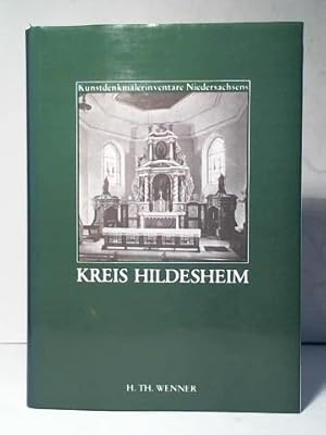 Image du vendeur pour Die Kunstdenkmale des Kreises Hildesheim mis en vente par Celler Versandantiquariat