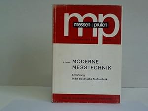 Imagen del vendedor de Moderne Messtechnik. Einfhrung in die elektrische Metechnik a la venta por Celler Versandantiquariat