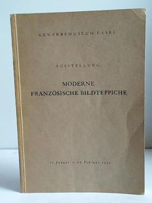 Seller image for Moderne Franzsische Bildteppiche for sale by Celler Versandantiquariat