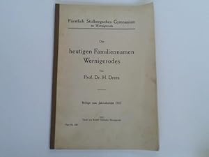 Bild des Verkufers fr Die heutigen Familiennamen Wernigerodes zum Verkauf von Celler Versandantiquariat