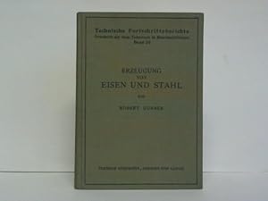 Bild des Verkufers fr Erzeugung von Eisen und Stahl zum Verkauf von Celler Versandantiquariat