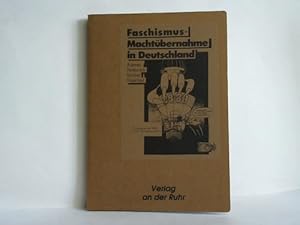 Immagine del venditore per Faschismus - Machtbernahme in Deutschland venduto da Celler Versandantiquariat