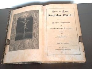 Bild des Verkufers fr Thomas von sempis Nachfolge Christi. Ein Gebet- und Erbauungsbuch mit Nutzanwendungen und Betrachtungen zum Verkauf von Celler Versandantiquariat