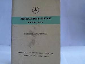 Image du vendeur pour Mercedes-Benz Type 180a Ausgabe A mis en vente par Celler Versandantiquariat