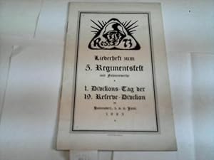 Imagen del vendedor de Liederheft zum 5. Regimentsfest mit Fahnenweihe. 1. Divisions-Tag der 19. Reserve-Division in Hannover, 5. u. 6. Juni 1925 a la venta por Celler Versandantiquariat