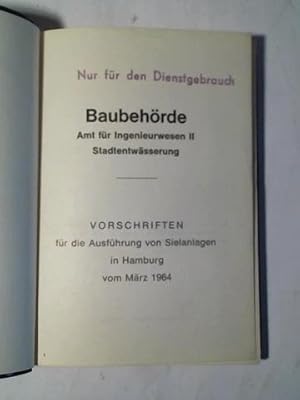 Vorschriften für die Ausführung von Sielanlagen in Hamburg vom März 1964