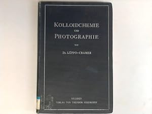 Image du vendeur pour Kolloidchemie und Photographie mis en vente par Celler Versandantiquariat