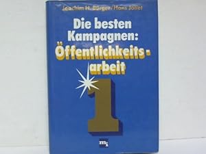 Seller image for Die besten Kampagnen: ffentlichkeitsarbeit for sale by Celler Versandantiquariat