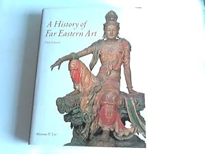 Bild des Verkufers fr A History of Far Eastern Art zum Verkauf von Celler Versandantiquariat