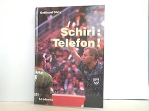 Seller image for Schiri : Telefon! for sale by Celler Versandantiquariat