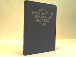 Imagen del vendedor de Weyers Taschenbuch der Kriegsflotten Jahrgang 1940 a la venta por Celler Versandantiquariat