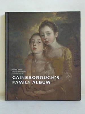 Image du vendeur pour Gainsborough's Family Album mis en vente par Celler Versandantiquariat