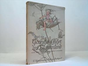 Image du vendeur pour Gesinchens fahrt ins Blumenland mis en vente par Celler Versandantiquariat