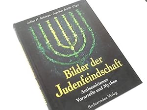 Bild des Verkufers fr Bilder der Judenfeindschaft. Antisemitismus und Mythen zum Verkauf von Celler Versandantiquariat