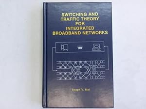 Bild des Verkufers fr Switching and traffic theory for integrated broadband networks zum Verkauf von Celler Versandantiquariat