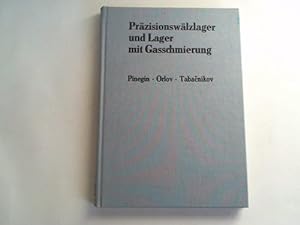 Seller image for Przisionswlzlager und Lager mit Gasschmierung for sale by Celler Versandantiquariat