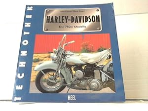 Image du vendeur pour Harley-Davidson. Die 750er-Modelle mis en vente par Celler Versandantiquariat