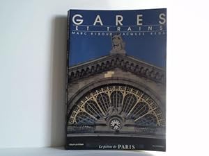 Bild des Verkufers fr Gares et Trains. Le piton de Paris zum Verkauf von Celler Versandantiquariat
