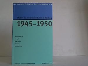 Bild des Verkufers fr Studien zur literarischen Kultur in Hamburg 1945 - 1950 zum Verkauf von Celler Versandantiquariat