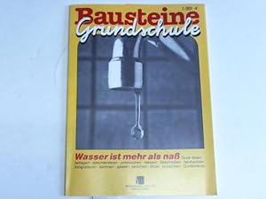 Wasser ist mehr als naß. Texte lesen, befragen, dokumentieren, untersuchen, messen