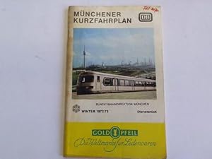 Image du vendeur pour Mnchener Kurzfahrplan. Winter 1972/73. 1.10.1972 bis 2.6.1973 mis en vente par Celler Versandantiquariat