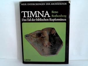 Seller image for Timna. Das Tal der biblischen Kupferminen for sale by Celler Versandantiquariat