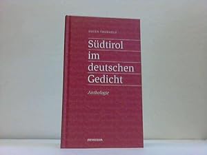 Seller image for Sdtirol im deutschen Gedicht. Landschaft und Schicksal for sale by Celler Versandantiquariat