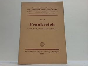 Seller image for Frankreich. Land, Volk, Wirtschaft und Staat for sale by Celler Versandantiquariat