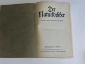 Bild des Verkufers fr Der Naturforscher vereint mit Natur und Technik. Jahrgang IX, 1932/33 zum Verkauf von Celler Versandantiquariat