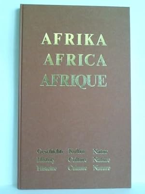 Image du vendeur pour Afrika - Geschichte, Kultur, Natur mis en vente par Celler Versandantiquariat