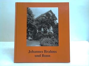 Image du vendeur pour Johannes Brahms und Bonn mis en vente par Celler Versandantiquariat