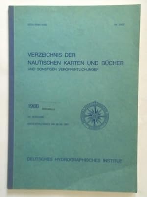 Bild des Verkufers fr Verzeichnis der Nautischen Karten und Bcher und sonstigen Verffentlichungen. Abgeschlossen am 28. 08. 1987 zum Verkauf von Celler Versandantiquariat