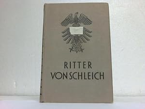 Bild des Verkufers fr Ritter v. Schleich. Jagdflieger im Weltkrieg und im Dritten Reich zum Verkauf von Celler Versandantiquariat