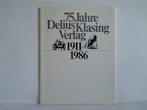 Bild des Verkufers fr 75 Jahre Delius Klasing Verlag 1911 - 1986 zum Verkauf von Celler Versandantiquariat