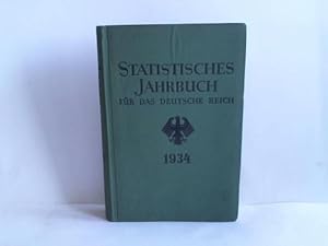 Image du vendeur pour Statistisches Jahrbuch fr das Deutsche Reich. Dreihundertfnfzigster Jahrgang 1934 mis en vente par Celler Versandantiquariat