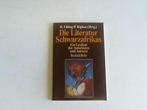 Seller image for Die Literatur Schwarzafrikas. Ein Lexikon der Autorinnen und Autoren for sale by Celler Versandantiquariat