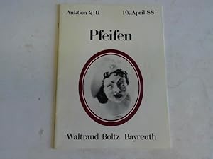 Pfeifen. Freiwillige Versteigerung aus verschiedenem Besitz. Versteigerung 16.April 1988