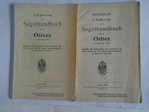 Seller image for 2. und 3. Ergnzung zum Segelhandbuch fr die Ostsee V. Abteilung 1907. 2 Hefte for sale by Celler Versandantiquariat