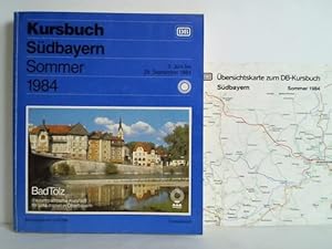 Image du vendeur pour Kursbuch Sdbayern. Sommer 1984, vom 3. Juni bis 29. September 1984 mis en vente par Celler Versandantiquariat