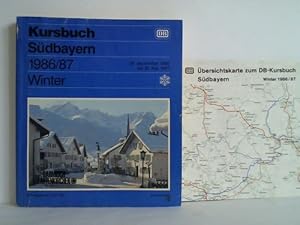 Image du vendeur pour Kursbuch Sdbayern. Winter 1986/87, vom 28. September 1986 bis 30. Mai 1987 mis en vente par Celler Versandantiquariat