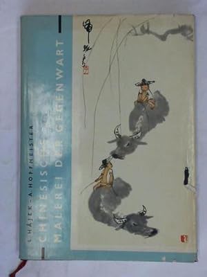 Bild des Verkufers fr Chinesische Malerei der Gegenwart zum Verkauf von Celler Versandantiquariat