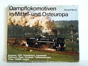 Bild des Verkufers fr Dampflokomotiven in Mittel- und Osteuropa zum Verkauf von Celler Versandantiquariat