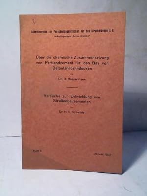 Über die chemische Zusammensetzung von Portlandzement für den Bau von Betonfahrbahndecken/ Versuc...