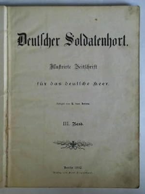 Bild des Verkufers fr Illustrirte Zeitschrift fr das deutsche Heer, III. Band: 3. Jahrgang 1892, Heft 25 bis 36 (11 Hefte) zum Verkauf von Celler Versandantiquariat